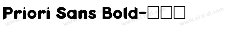 Priori Sans Bold字体转换